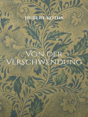 cover image of Von der Verschwendung